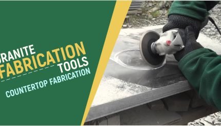 Granite Fabrication Tools